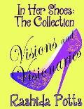 In Her Shoes: Visions and Visionaries: Please Take a Seat: The PRPM Christian Guide to Bringing Your Life to Life