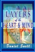 Layers of the Heart and Mind: An In-depth Collection of Heartfelt Poems