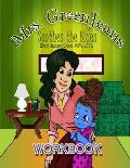 Mrs. GreenJeans Soothes the Blues: An Adult-Guided Children's Workbook
