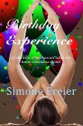 Birthday Experience: A Celebration of Openness and Submission Among Adventurous Friends
