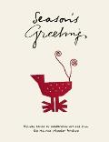 Seasons Greetings Holiday Cards by Celebrated Artists from the Monroe Wheeler Archive