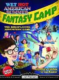 Wet Hot American Summer: Fantasy Camp