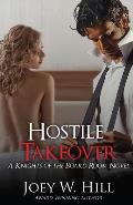 Hostile Takeover: A Knights of the Board Room Novel