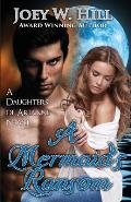 A Mermaid's Ransom: A Daughters of Arianne Series Novel