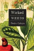 Wicked Weeds A Zombie Novel