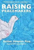 Raising Peacemakers