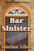 Bar Sinister: Bar Sinister