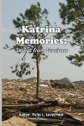 Katrina Memories: Stories From Survivors