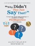 Why Didn't They Just Say That?: Teaching Secondary Students with High-Functioning Autism to Decode the Social World Using Peerspective