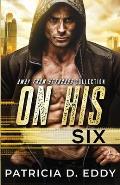 On His Six: An Away From Keyboard Romantic Suspense Standalone