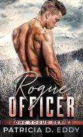Rogue Officer: A Protector Romantic Suspense Standalone