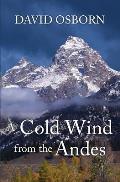 A Cold Wind from the Andes