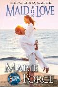 Maid for Love (Gansett Island Series, Book 1)
