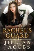 Rachel's Guard: Book #2 The O-Line Series
