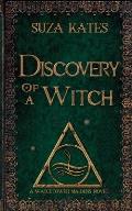 Discovery of a Witch: A Watchtower Maidens Novel