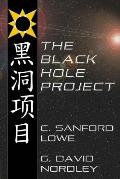 The Black Hole Project