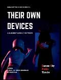 Their Own Devices: A Collection of Kansas City Playwrights