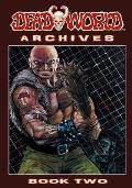 Deadworld Archives: Book Two