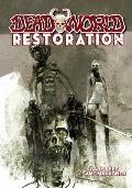Deadworld: Restoration