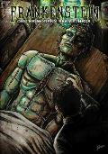 Frankenstein: or The Modern Prometheus