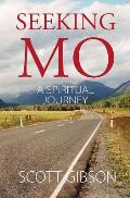 Seeking MO: A Spiritual Journey