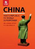 China Maos Republic to World Superpower