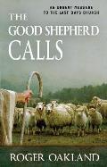 Good Shepherd Calls