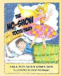 The No-Show Tooth Fairy