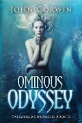 Ominous Odyssey: Overworld Chronicles Book Thirteen