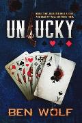 Unlucky: A Western Epic