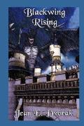 Blackwing Rising: Volume VI in The Saga of Magiskeep