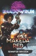 Shadowrun Makeda Red