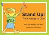 Stand Up The Courage to Care