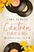 Canteen Dreams