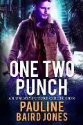 One Two Punch: An Uneasy Future Bundle