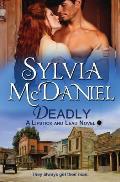 Deadly: Western Historical Romance