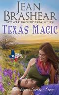 Texas Magic: A Sweetgrass Springs Story