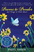 Poems to Ponder: And Things to Think About!