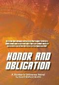 Honor and Obligation: A Hunter's Universe Novel
