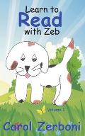 Learn to Read With Zeb, Volume 1