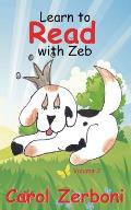 Learn to Read with Zeb, Volume 2
