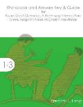 Workbook and Answer Key & Guide for Koine Greek Grammar: A Beginning-Intermediate Exegetical and Pragmatic Handbook
