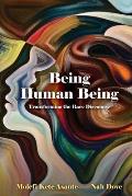 Being Human Being: Transforming the Race Discourse
