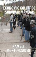Economic Collapse Survival Manual