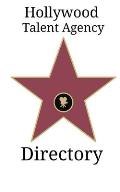 Hollywood Talent Agency Directory