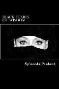 Black Pearls of Wisdom A Collection of Inspirational & Sensual Poetry & Prose & Spiritual Affirmations