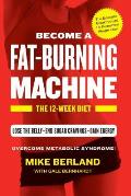 Fat Burning Machine The 12 Week Diet
