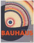 Bauhaus 1919 1933 Workshops for Modernity