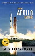 Growing up with Spaceflight- Apollo part one