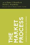 The Market Process: Essays in Contemporary Austrian Economics